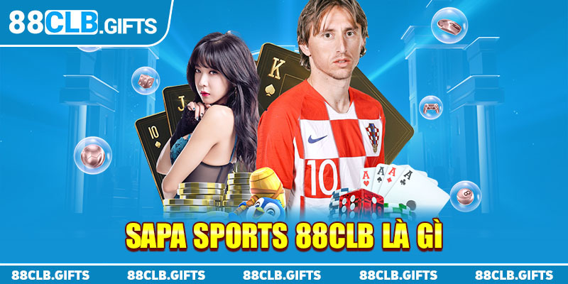 Saba Sports 88CLB là gì?